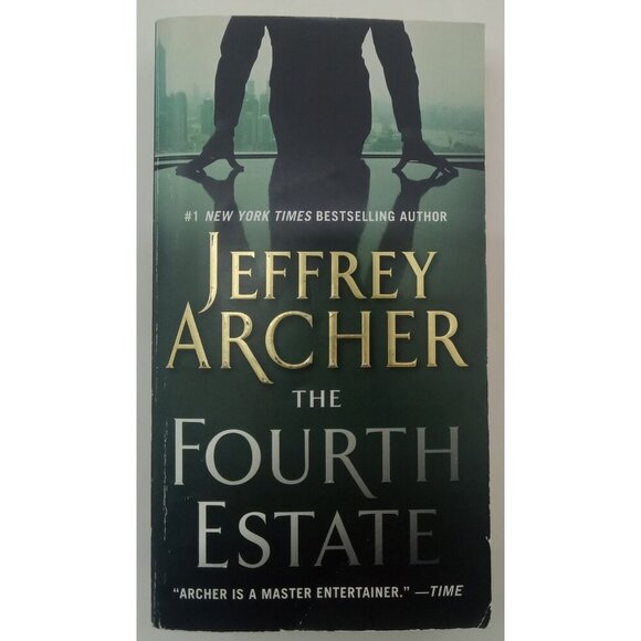 The Fourth Estate by Jeffrey Archer – G+ Political Thriller Bestseller - Picture 1 of 3